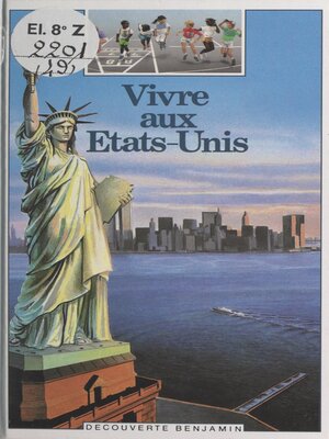 cover image of Vivre aux États-Unis